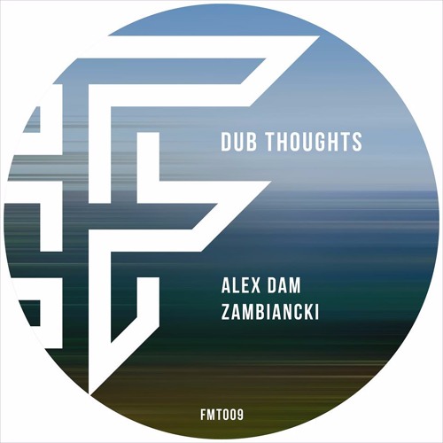 Premiere : Alex Dam & Zambiancki - Virtual Funk (FMT009)