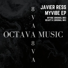 Javier Ress - MyVibe (Original Mix)