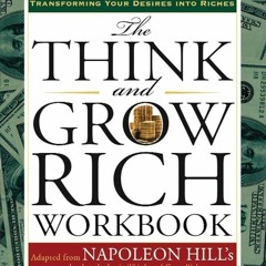 ✔Audiobook⚡️ The Think and Grow Rich Workbook: The Practical Steps to Transforming Your Desires