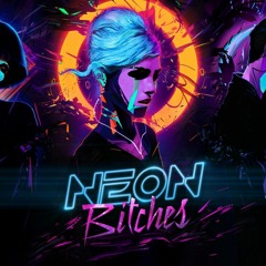 Lovvy Ride - Neon Bitches (Rajaste)