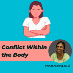 Conflict Within the Body