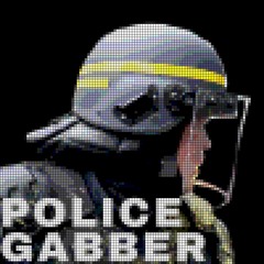 POLICE GABBER