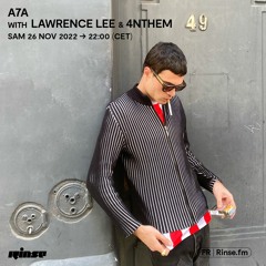 A7A with Lawrence Lee and 4NTHEM - 26 Novembre 2022