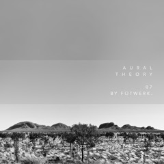 Aural Theory 07 by fütwerk. [PITCHAT07]