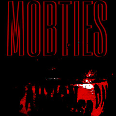 MOB TIES