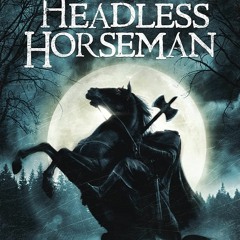 Headless Horseman (Prod. James The Saint)