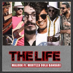 Malook Ft. Morteza Oula Bandari