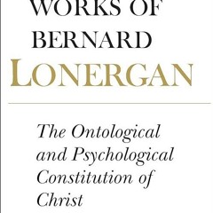 Epub✔ The Ontological and Psychological Constitution of Christ: Volume 7 (Collected