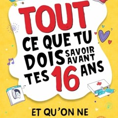 Tout ce que tu dois savoir avant tes 16 ans et qu’on ne t’apprendra jamais à l’école....: livre pour ados pour apprendre à cuisiner, gérer son argent, ... et avoir confiance en soi. (French Edition) sur Amazon - q3zeBpCjjc