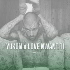 Yukon x Love Nwantiti (DJ Hunny Bee Mashup)