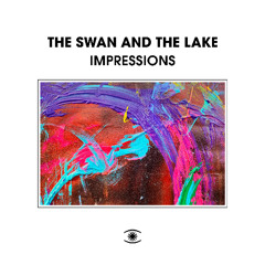 The Swan And The Lake - Impressions (Full Album) - 0307