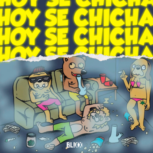 Jowell & Randy - Hoy se Chicha (BL!XX EDIT)