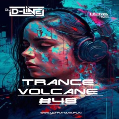 Trance Volcane #48