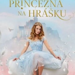 [Film-CZ] Princezna na hrášku [2024] Celý Film Online Český Dabing