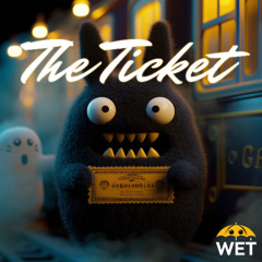 The Ticket