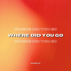 Ocinbeats - Where Did You Go