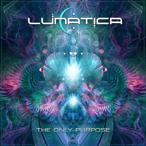 LUNATICA - The Only Purpose (Sacred Technology)