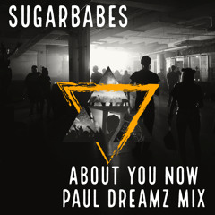 Sugababes – About You Now (Paul Dreamz Remix)  FREE DOWNLOAD