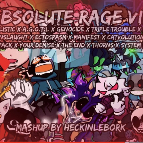 ABSOLUTE RAGE VIP [Madness x AGOTI x Ballistic x Genocide & More!] | FnF Mashup By HeckinLeBork