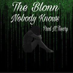 Nobody Knows