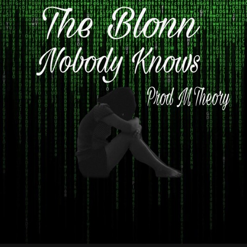 Nobody Knows