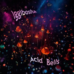 Acid Bells
