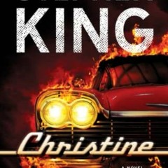 [GET] PDF 📥 Christine by  Stephen King PDF EBOOK EPUB KINDLE