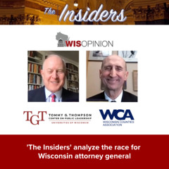 WisOpinion: 'The Insiders' analyze the race for Wisconsin attorney general
