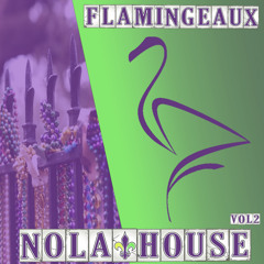 Flamboyance Radio Ep031 NOLA House