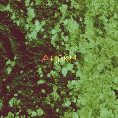 episode VII ~ w/ AHRKH