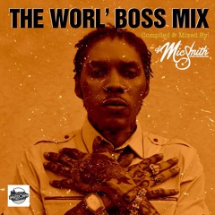 The Worl' Boss Mix