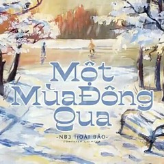 Một Mùa Đông Qua - NB3 Hoài Bảo ft. Freak D