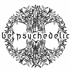 Be Psychedelic Storytelling (Introduction) @ Radio Psylicious UK