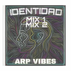 IDENTIDAD MIX1&2 ARP VIBES.wav