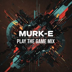 Play The Game Mix 2025