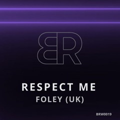 Respect Me (Original Mix)