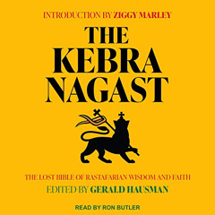 [Read] PDF 💝 The Kebra Nagast: The Lost Bible of Rastafarian Wisdom and Faith by  Zi