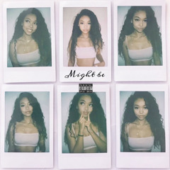 Might be (Summer walker Remix)