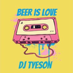 Beer Is Love