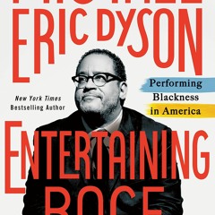 READ ⚡️ DOWNLOAD Entertaining Race Performing Blackness in America