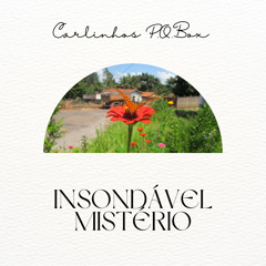 Insondável Mistério