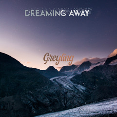 Dreaming Away