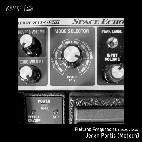 ‘Flatland Frequencies’ w. Jeran Portis [23.01.2021]