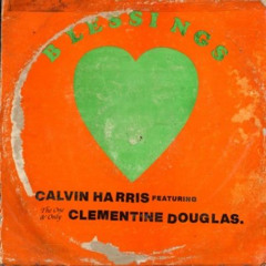 Blessings Amapiano - Calvin Harris, Clementine Douglas (Liam Veshler Remix)