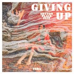 TSHA - GIVING UP (SUTTON PLACE REMIX)