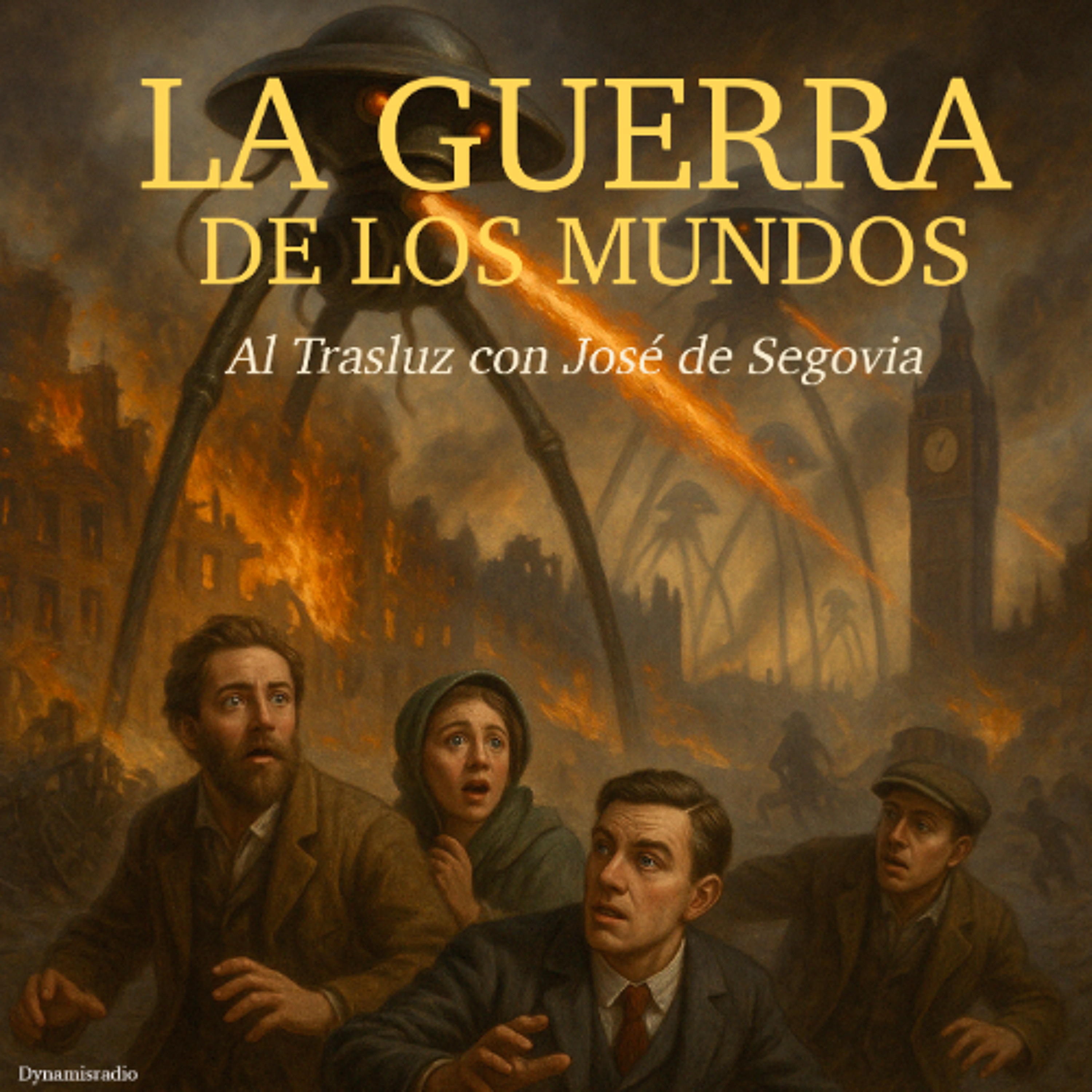 La Guerra de los Mundos - Al trasluz con José de Segovia episode artwork