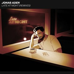 Jonas Aden - Late At Night (MKHS Remix)