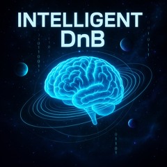 INTELLIGENT DRUM AND BASS