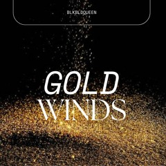 Gold winds