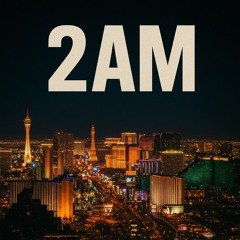 2AM